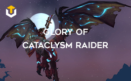 Glory of the Cataclysm Raider | Reins of the Drake of the East Wind