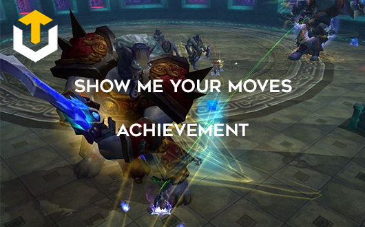 Show Me Your Moves! Achievement