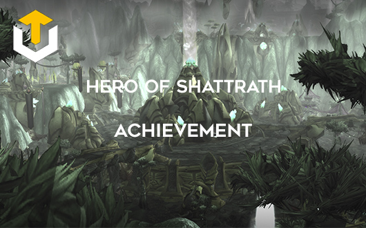 Hero of Shattrath Achievement