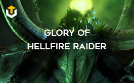 Glory of Hellfire Raider | Infernal Direwolf